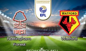 Prediksi Pertandingan Nottingham Forest vs Watford 03 Desember 2020 - Championship