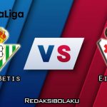 Prediksi Pertandingan Real Betis vs Eibar 01 Desember 2020 - La Liga