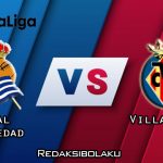 Prediksi Pertandingan Real Sociedad vs Villarreal 30 November 2020 - La Liga