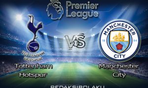 Prediksi Pertandingan Tottenham Hotspur vs Manchester City 22 November 2020 - Premier League