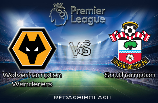 Prediksi Pertandingan Wolverhampton Wanderers vs Southampton 21 November 2020 - Premier League