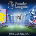 Prediksi Pertandingan Aston Villa vs Crystal Palace 26 Desember 2020 - Premier League