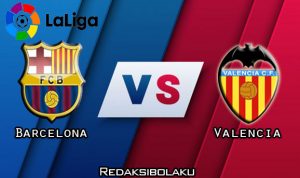Prediksi Pertandingan Barcelona vs Valencia 19 Desember 2020 - La Liga