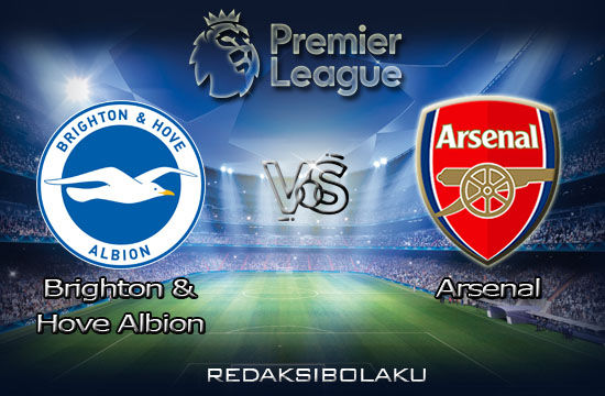 Prediksi Pertandingan Brighton & Hove Albion vs Arsenal 30 Desember 2020 - Premier League