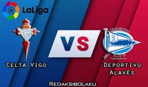 Prediksi Pertandingan Celta Vigo vs Deportivo Alavés 20 Desember 2020 - La Liga