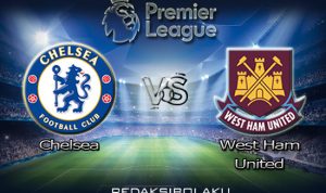 Prediksi Pertandingan Chelsea vs West Ham United 22 Desember 2020 - Premier League