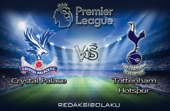 Prediksi Pertandingan Crystal Palace vs Tottenham Hotspur 13 Desember 2020 - Premier League