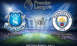 Prediksi Pertandingan Everton vs Manchester City 29 Desember 2020 - Premier League