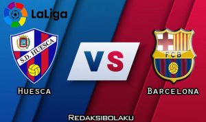 Prediksi Pertandingan Huesca vs Barcelona 04 Januari 2021 - La Liga