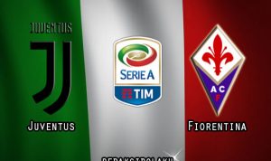 Prediksi Pertandingan Juventus vs Fiorentina 23 Desember 2020 - Liga Italia Serie A