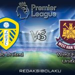 Prediksi Pertandingan Leeds United vs West Ham United 12 Desember 2020 - Premier League