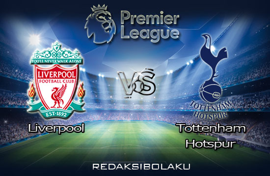 Prediksi Pertandingan Liverpool vs Tottenham Hotspur 17 Desember 2020 - Premier League