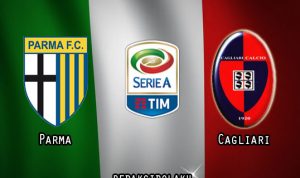 Prediksi Pertandingan Parma vs Cagliari 17 Desember 2020 - Liga Italia Serie A