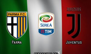Prediksi Pertandingan Parma vs Juventus 20 Desember 2020 - Liga Italia Serie A