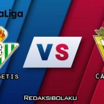Prediksi Pertandingan Real Betis vs Cádiz 24 Desember 2020 - La Liga
