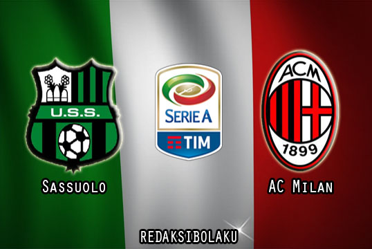 Prediksi Pertandingan Sassuolo vs AC Milan 20 Desember 2020 - Liga Italia Serie A