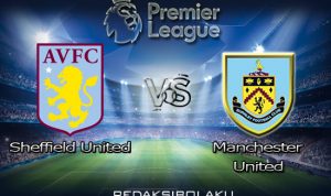 Prediksi Pertandingan Sheffield United vs Manchester United 18 Desember 2020 - Premier League