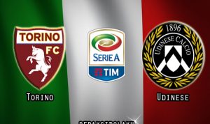 Prediksi Pertandingan Torino vs Udinese 13 Desember 2020 - Liga Italia Serie A