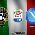 Prediksi Pertandingan Udinese vs Napoli 10 Januari 2021 - Liga Italia Serie A