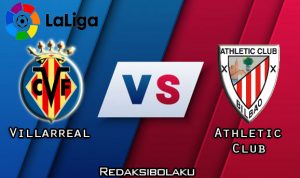 Prediksi Pertandingan Villarreal vs Athletic Club 23 Desember 2020 - La Liga