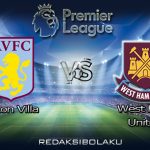 Prediksi Pertandingan Aston Villa vs West Ham United 04 Februari 2021 - Premier League