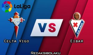 Prediksi Pertandingan Celta Vigo vs Eibar 25 Januari 2021 - La Liga