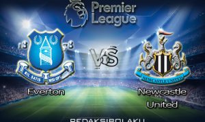 Prediksi Pertandingan Everton vs Newcastle United 30 Januari 2021 - Premier League