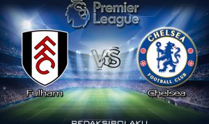 Prediksi Pertandingan Fulham vs Chelsea 17 Januari 2021 - Premier League