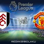 Prediksi Pertandingan Fulham vs Manchester United 21 Januari 2021 - Premier League