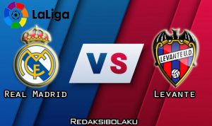 Prediksi Pertandingan Real Madrid vs Levante 30 Januari 2021 - La Liga