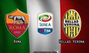 Prediksi Pertandingan Roma vs Hellas Verona 01 Februari 2021 - Liga Italia Serie A