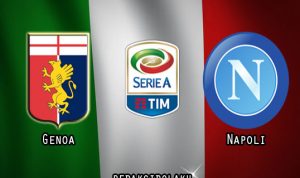 Prediksi Pertandingan Genoa vs Napoli 07 Februari 2021 - Liga Italia Serie A